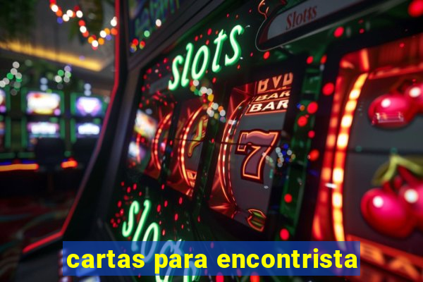 cartas para encontrista