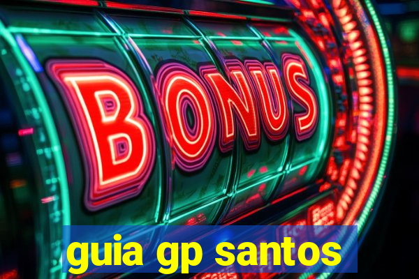 guia gp santos