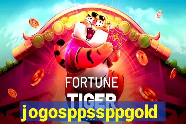 jogosppssppgold