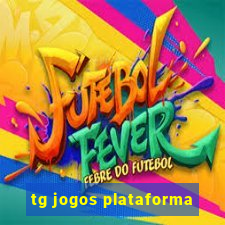 tg jogos plataforma