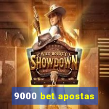 9000 bet apostas