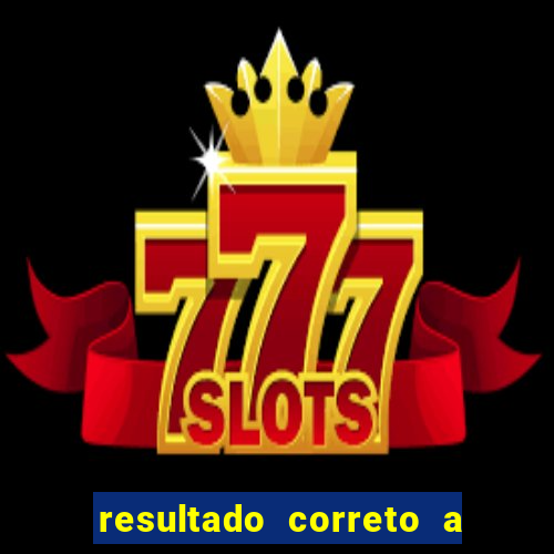 resultado correto a qualquer momento bet365