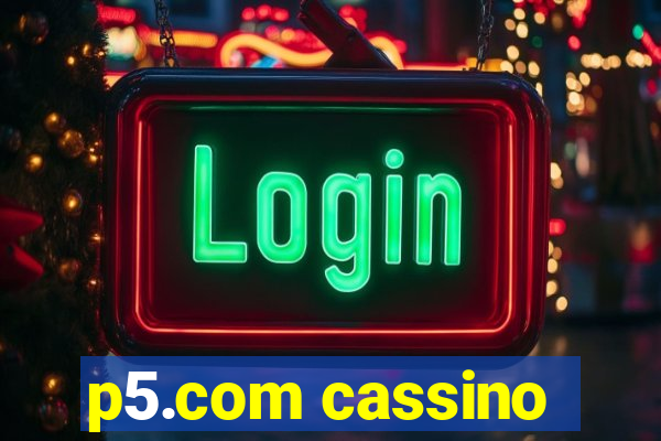 p5.com cassino