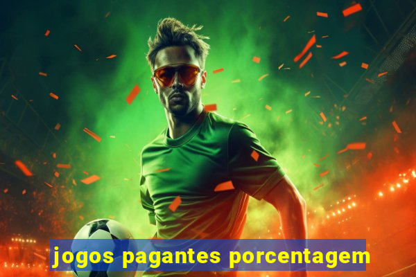 jogos pagantes porcentagem