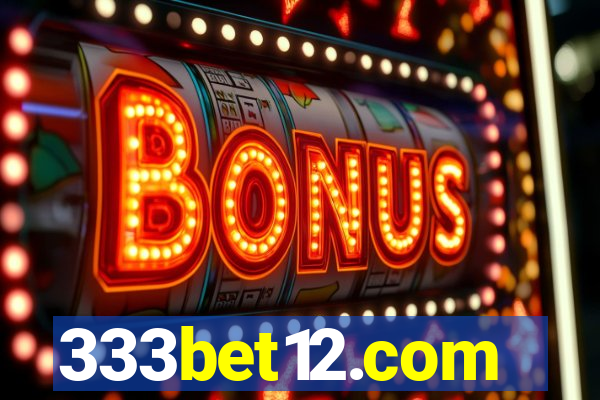333bet12.com