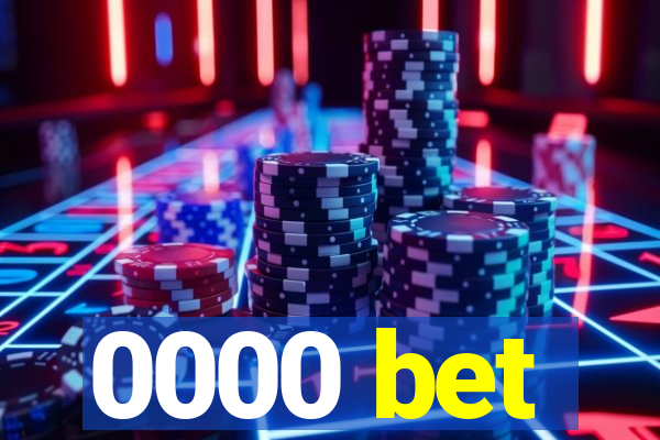 0000 bet