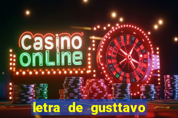 letra de gusttavo lima termina comigo antes