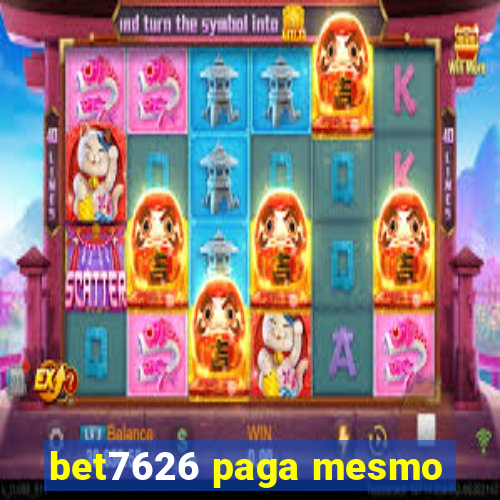 bet7626 paga mesmo