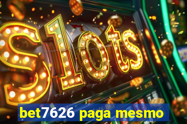 bet7626 paga mesmo