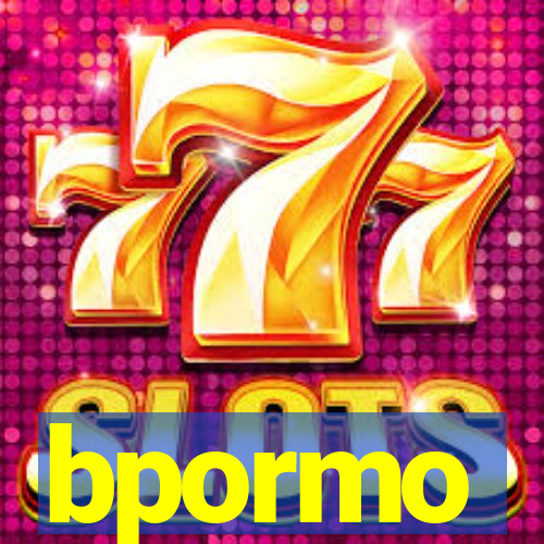 bpormo