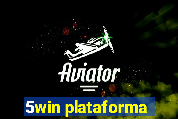 5win plataforma