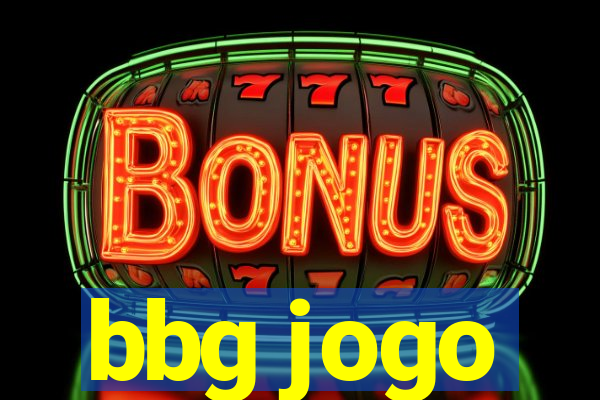 bbg jogo