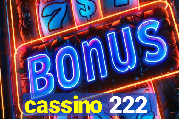 cassino 222