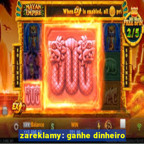 zareklamy: ganhe dinheiro
