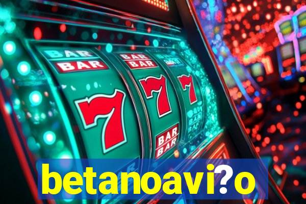 betanoavi?o