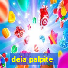 deia palpite
