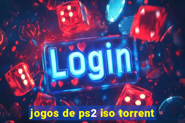 jogos de ps2 iso torrent