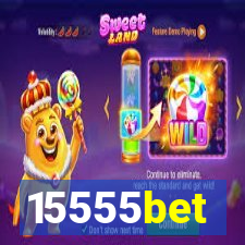 15555bet