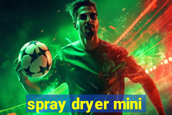 spray dryer mini