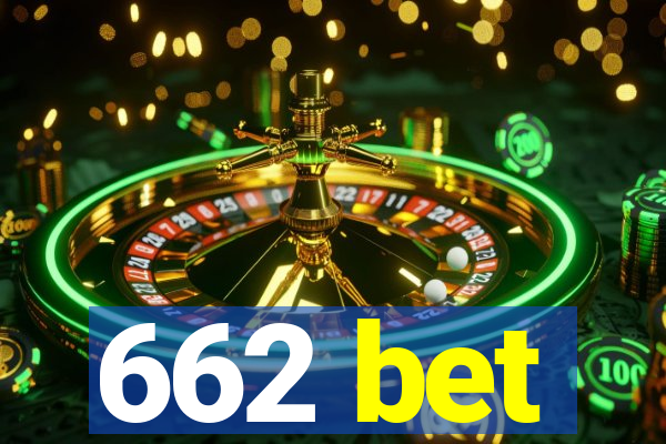 662 bet