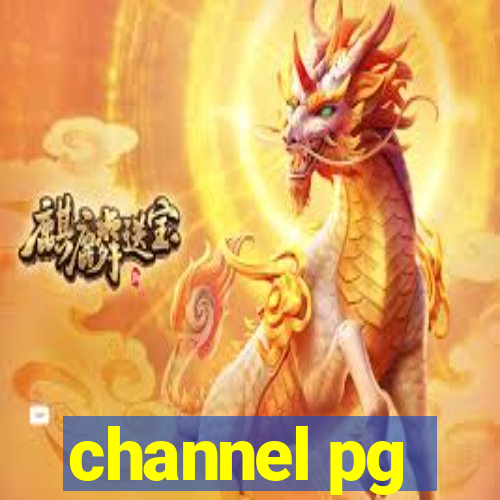 channel pg
