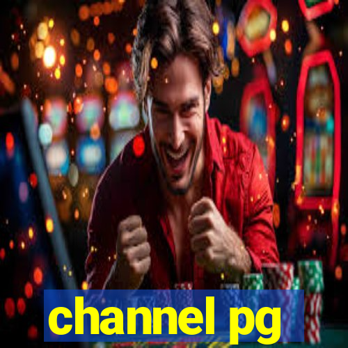channel pg