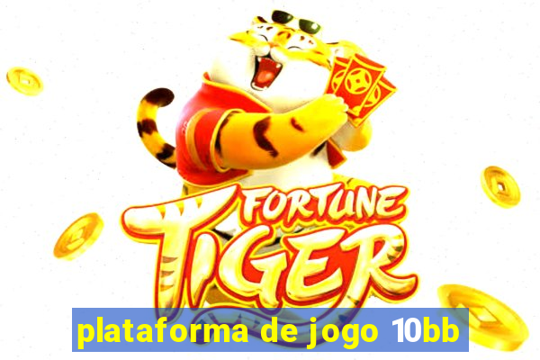 plataforma de jogo 10bb