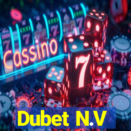 Dubet N.V