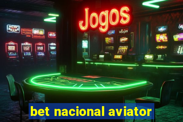 bet nacional aviator
