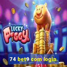 74 bet9 com login