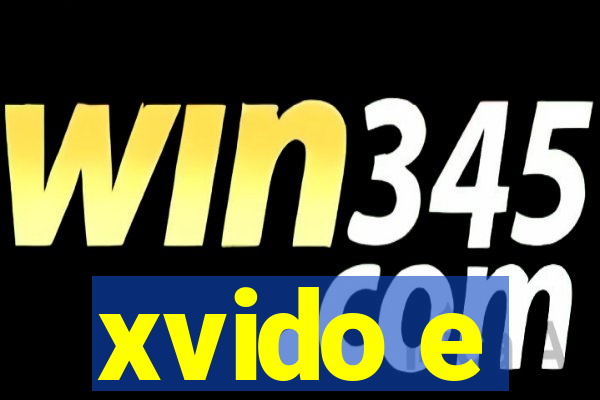 xvido e