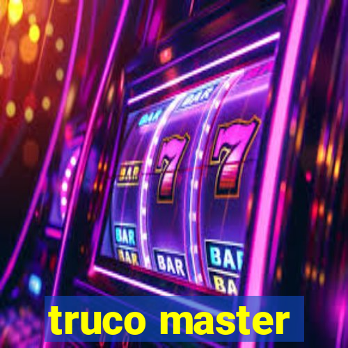 truco master
