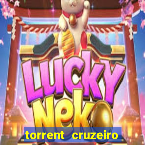 torrent cruzeiro das loucas