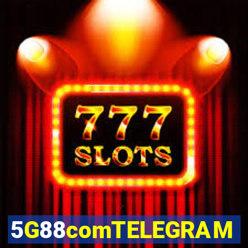 5G88comTELEGRAM