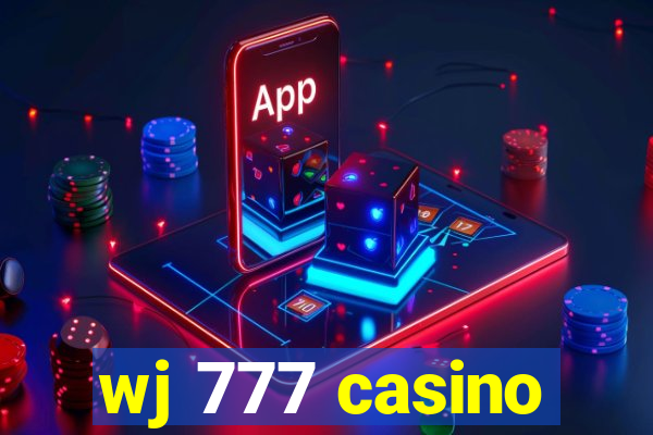 wj 777 casino