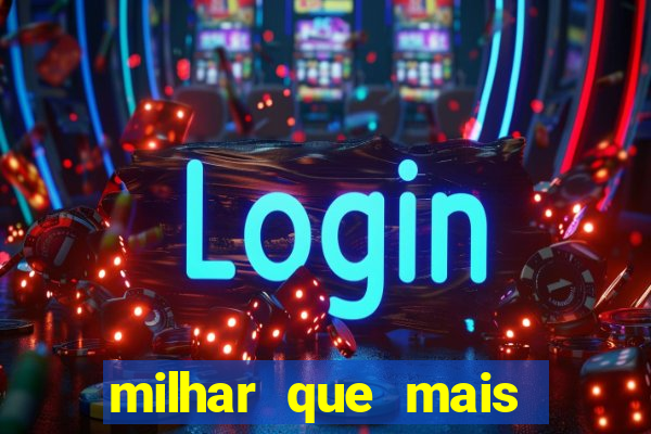 milhar que mais saiu na federal milhar que mais sai na federal 2024