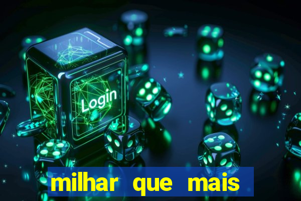 milhar que mais saiu na federal milhar que mais sai na federal 2024