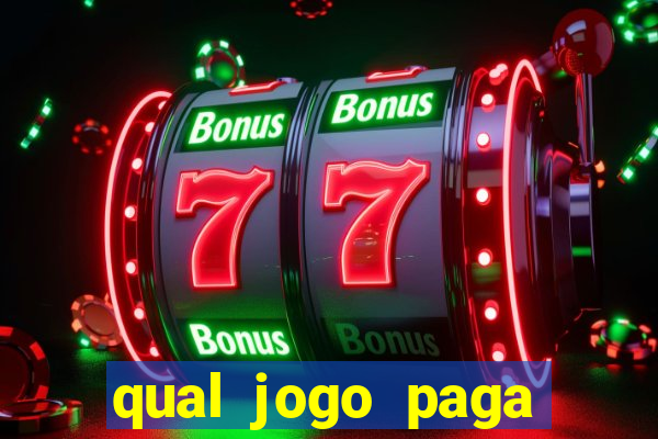 qual jogo paga mesmo de verdade