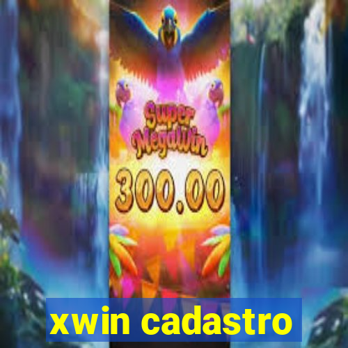 xwin cadastro