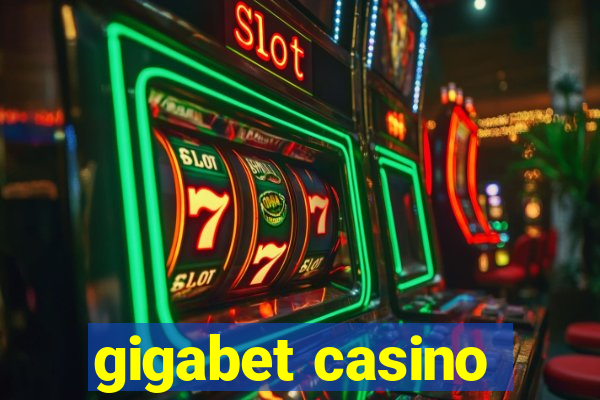 gigabet casino