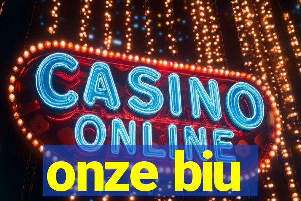onze biu