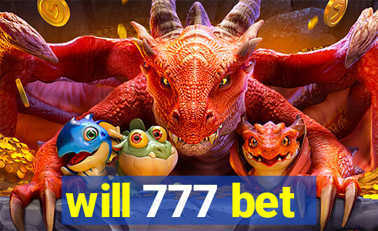 will 777 bet