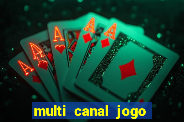multi canal jogo do flamengo