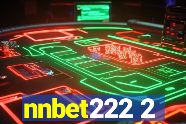 nnbet222 2