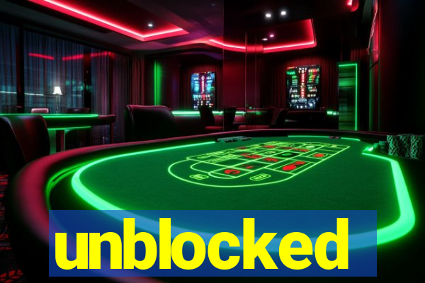 unblocked