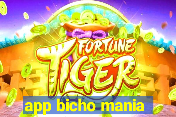 app bicho mania
