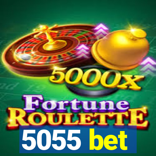 5055 bet
