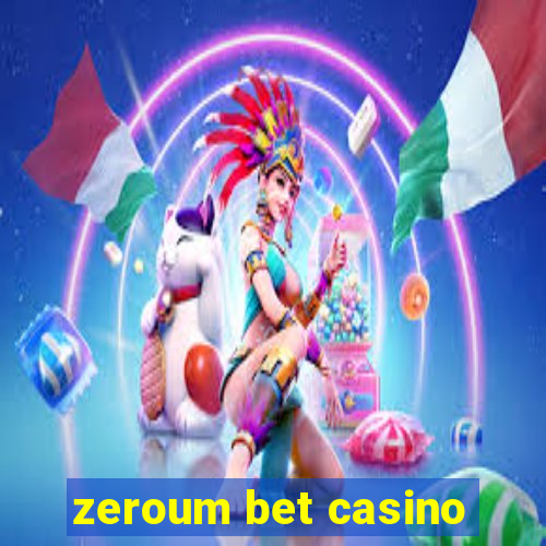 zeroum bet casino