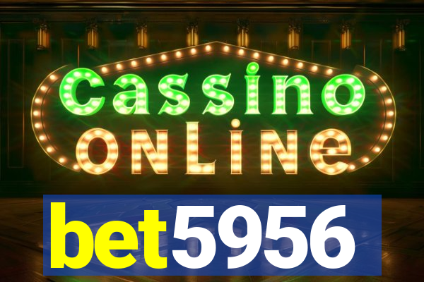 bet5956