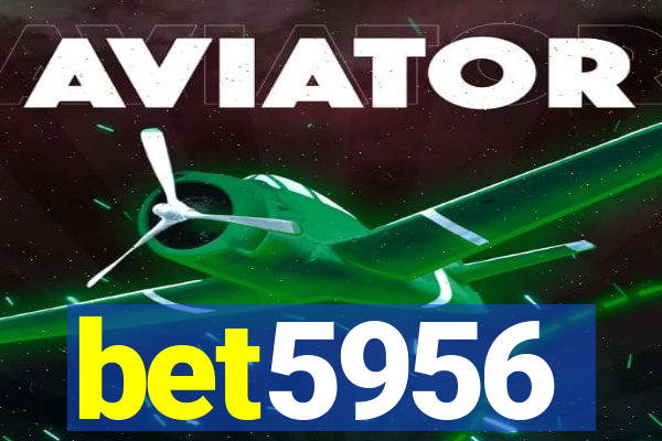 bet5956